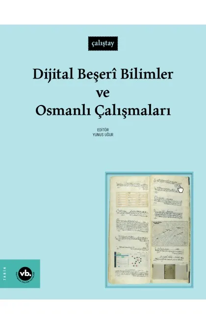 Dijital Beşeri Bilimler ve Osmanlı Çalışmaları