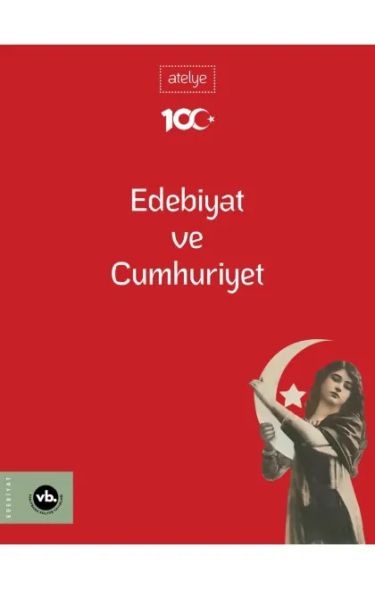 Edebiyat ve Cumhuriyet