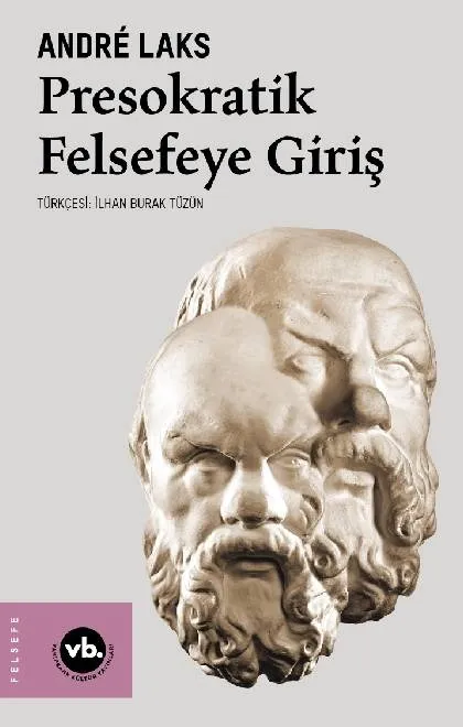 Presokratik Felsefeye Giriş