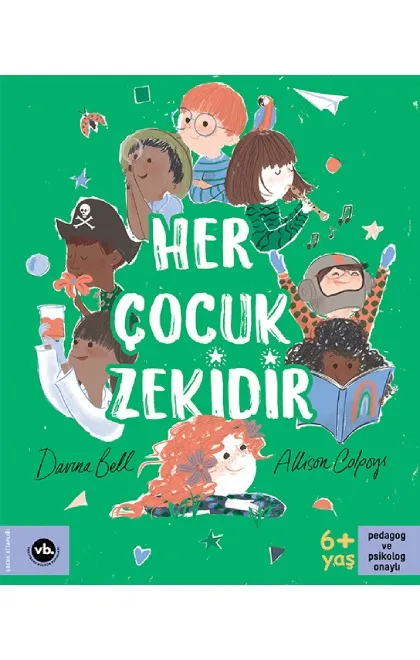 Her Çocuk Zekidir