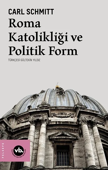 Roma Katoliği ve Politik Form