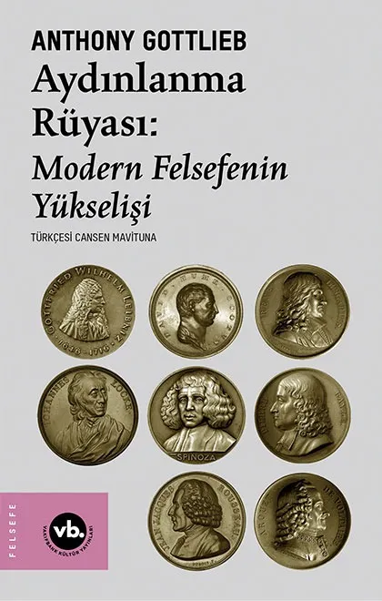 Aydınlanma Rüyası: Modern Felsefenin Yükselişi