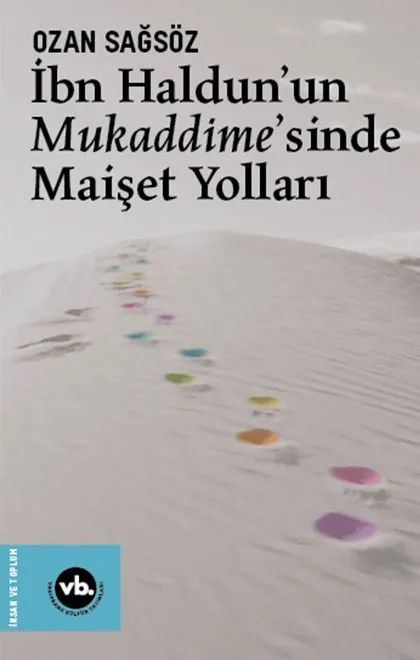 İbn Haldun'un Mukaddime'sinde Maişet Yolları