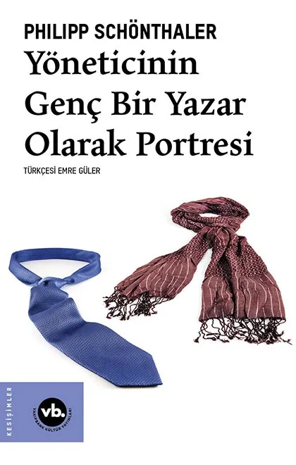 Yöneticinin Genç Bir Yazar Olarak Portresi