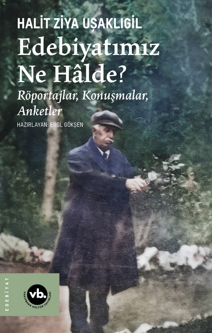 Edebiyatımız Ne Halde ?