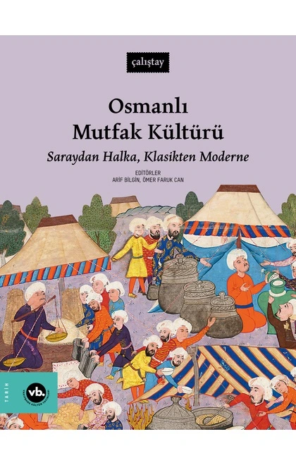 Osmanlı Mutfak Kültürü