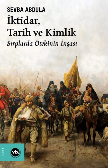 İktidar, Tarih ve Kimlik