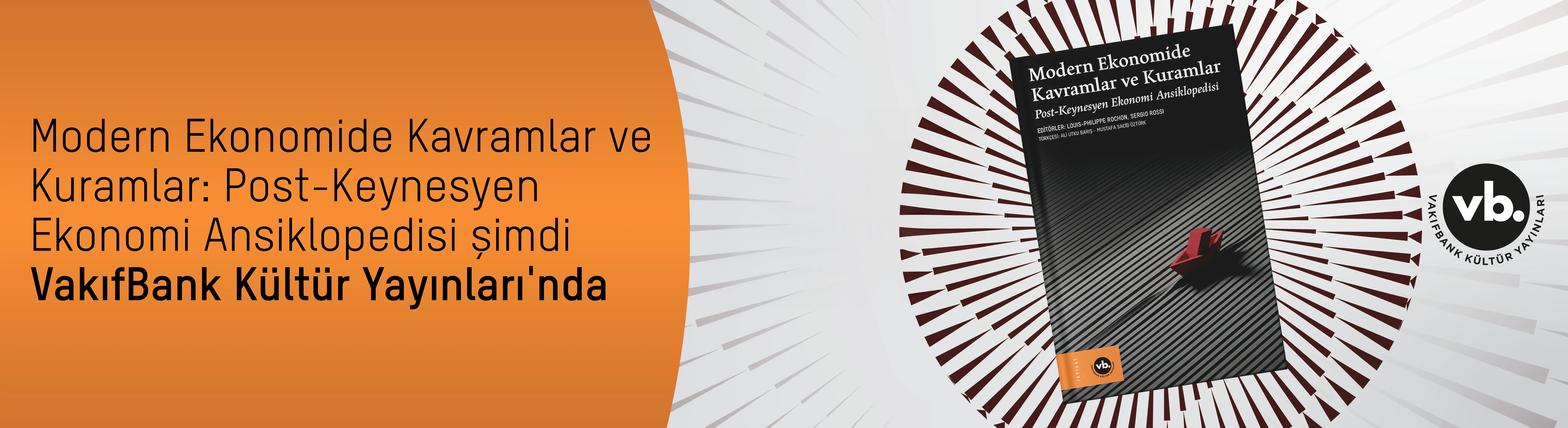 Modern Ekonomide Kavramlar ve Kuramlar Post-Keynesyen Ekonomi Ansiklopedisi