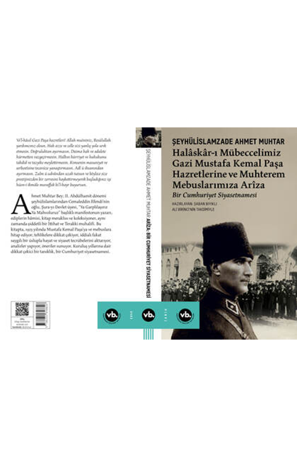 Halâskâr-ı Mübeccelimiz Gazi Mustafa Kemal Paşa Hazretlerine Ve Muhterem Mebuslarımıza Arîza