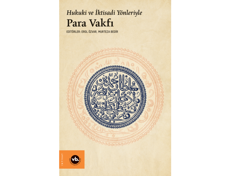 Hukuki ve İktisadi Yönleriyle Para Vakfı